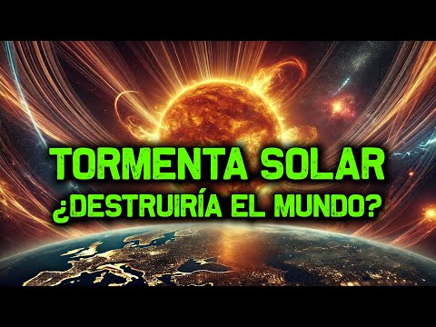 TORMENTAS SOLARES - ¿Un peligro para la Humanidad?