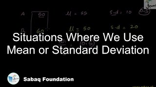 Situations Where We Use Mean or Standard Deviation