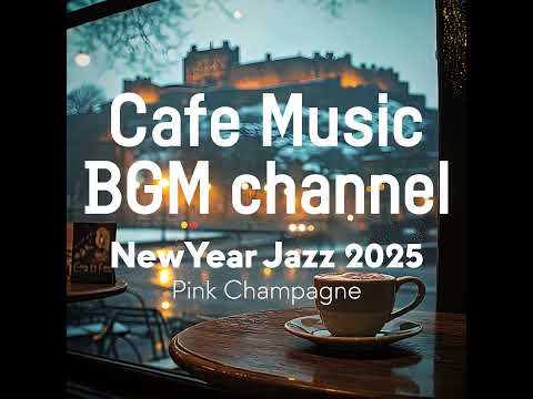 Cafe Music BGM channel - Pink Champagne (Official Music Video)