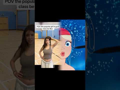 The popular girl in gym class be like #pov #foryou #relatable OG:juliettewegg​⁠