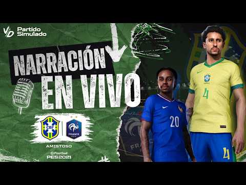 🟢 BRASIL VS FRANCIA NARRACIÓN EN VIVO / PARTIDO SIMULADO PES 2026 - MUNDIAL AMISTOSO