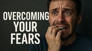 Overcoming Your Fears- Napoleon Hill ( Must See)