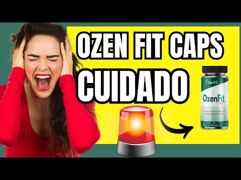 EMAGRECEDOR OZENFITCAPS FUNCIONA? (🛑😳FIT)  OZENFIT CAPS EMAGRECE? OZENFIT CAPS VALE A PENA? ORIGINAL