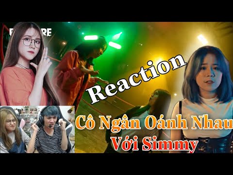 [Reaction] Gao Bạc Phát Cuồng Khi Cô Ngân Lên Võ Đài Oánh Nhau Với Simmy Trong "Mv Đại Chiến RAP"