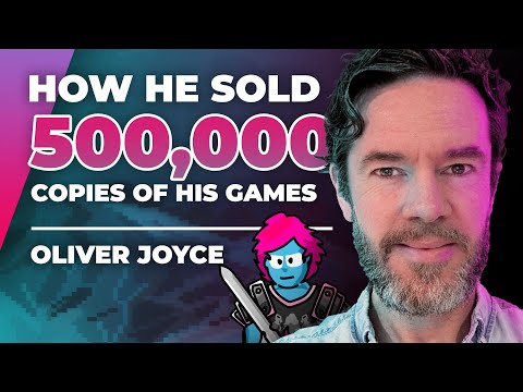 How He Sold 500,000+ Copies Of His Games (Oliver Joyce) — Full Time Game Dev Podcast Ep. 036