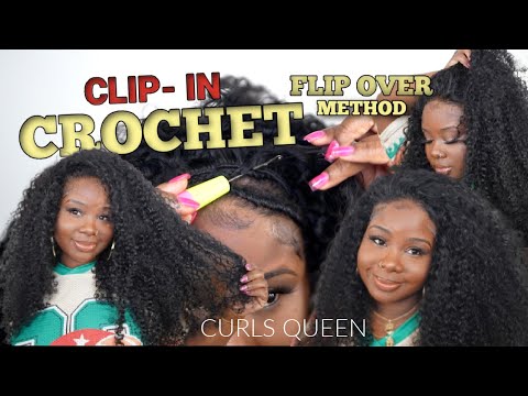 ♡ Easy Crochet "Flip Over CLIP- IN Method" 3b/3c Hair Texture ft. Curls Queen