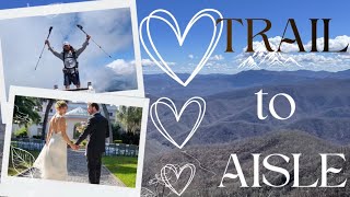 Miles to Marriage: An Appalachian Trail Love Story