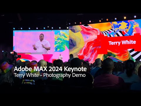 Terry White's Photography Demo | Adobe MAX 2024 Keynote