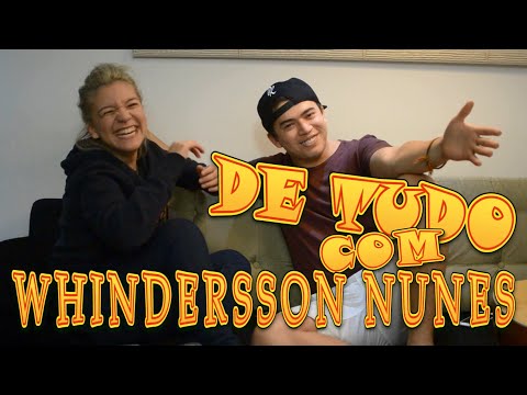 DE TUDO COM WHINDERSSON NUNES!!!