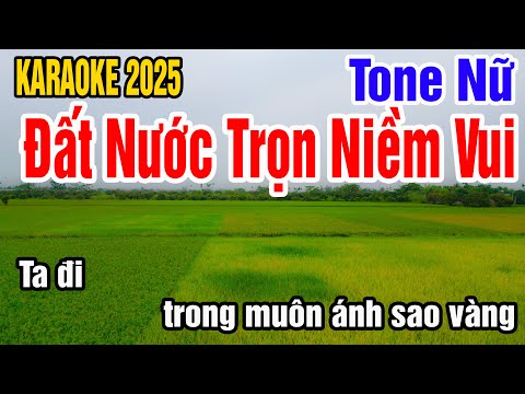 Karaoke Đất nước trọn niềm vui Tone Nữ Nhạc Sống gia huy karaoke