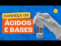 Ácidos e Bases: Definições e Nomenclatura