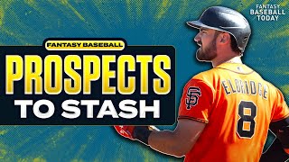 Top Prospects to Stash & Week 1 Sleepers! | Fantasy Baseball Advice