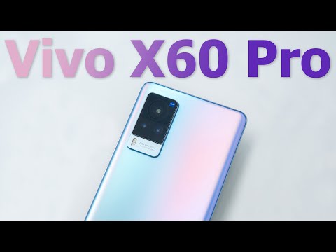 (VIETNAMESE) Mở hộp và đánh giá nhanh Vivo X60 Pro: Đối thủ của Mi 11 đây rồi!