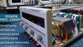 MINIPA MPC-3005 - Fonte simétrica gigantesca e MUITO PRECISA