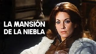 La mansión de la niebla | Analía Gadé | Película clásica en español