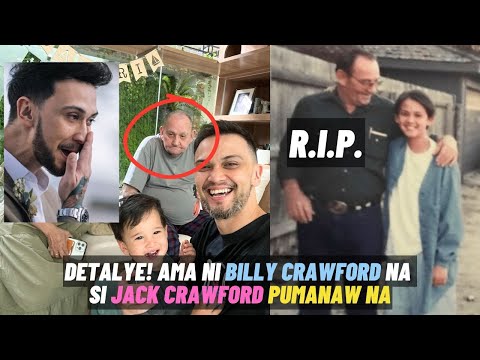 Billy Crawford BUMUHOS ANG LUHA sa PAGPANAW ng KANYANG AMA na si Mr Jack Crawford 🙏