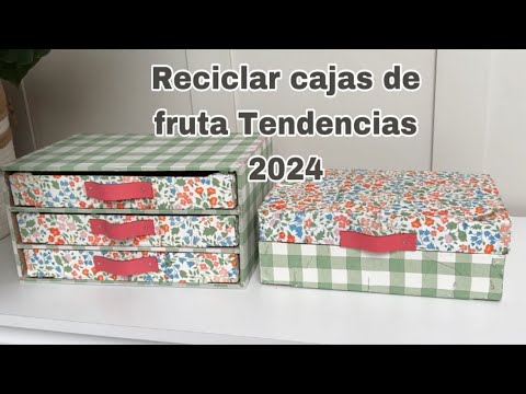 DIY Ideas sorprendentes para Reciclar cajas de fruta  / Tendencias 2024