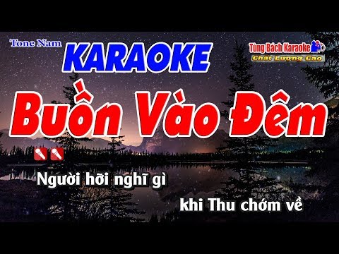 Buồn Vào Đêm Karaoke 123 HD (Tone Nam) – Nhạc Sống Tùng Bách
