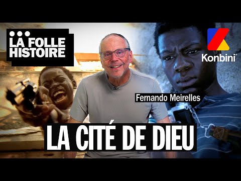 La folle histoire de La Cité de Dieu racontée par Fernando Meirelles