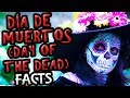 Day of the Dead Traditions and Beliefs