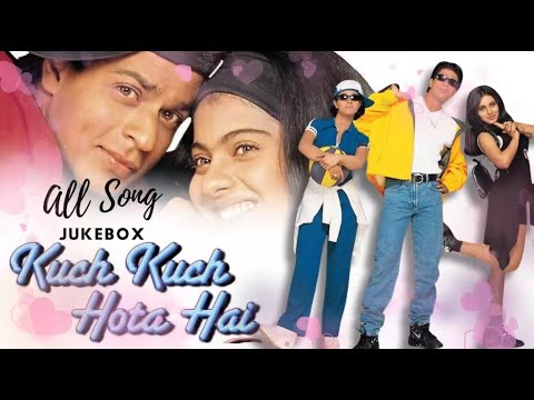 Kuch Kuch Hota Hain All Song // 90s Hindi song // Kumar Sanu, Udit Narayan, Alka Yagnik