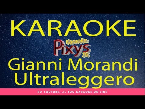 Gianni Morandi – Ultraleggero Karaoke