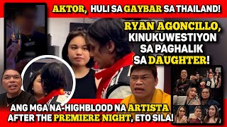 RYAN AGONCILLO, INIISYU SA ANAK!🔴GWAPONG AKTOR, HULI SA THAILAND GAYBAR🔴NA-HIGHBLOOD SA TOXIC FAMILY