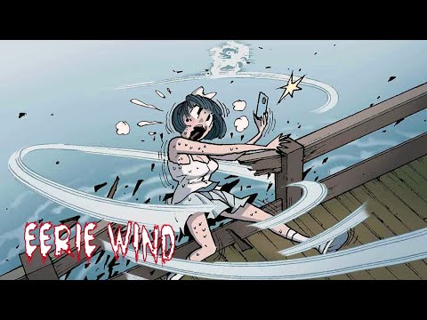 Silent Horror | Eerie Wind | 一陣陣陰風