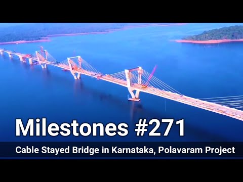 Polavaram Project 960 MW Powerhouse Progress, Cable Stayed Bridge, Super Thermal Power Project