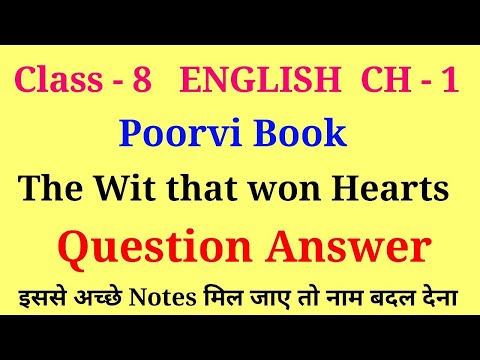 the wit that won hearts class 8 question answer | class 8 english poorvi chapter 1 question answer