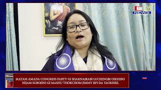 MATAM AMADA CONGRESS PARTY GI SHAKNAIRABI LUCHINGBI HIJAM SOROJINI GI MASHU TH JIMMY RPI DA YAOKHRE.
