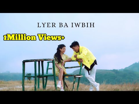 New khasi song || Lyer ba iwbih ||  Offcial music video:2024