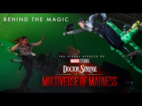 Behind the Magic: The Visual Effects of Marvel Studios’ Doctor Strange in the Multiverse of Madness
