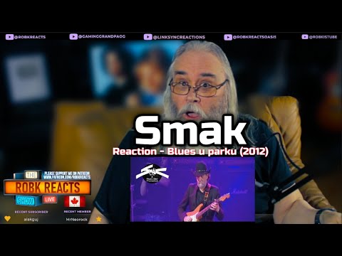 Smak Reaction - Blues u parku (2012) - First Time Hearing - Requested