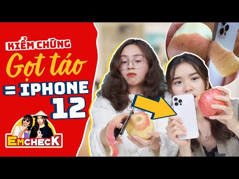 (VIETNAMESE) EmCheck - Kiểm chứng iPhone 12 gọt táo, đứt tay: Chuyện thật 100% ?!?