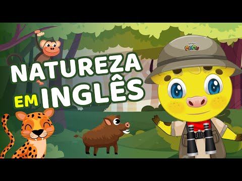 INGLÊS INFANTIL | NATUREZA EM INGLÊS | AMIGO MUMU INGLÊS