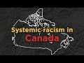 Addressing Systemic Racism in Canada