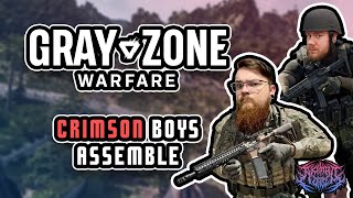 Crimson Boys Assemble | Gray Zone Warfare