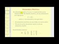 Elementary Matrix Operations and Properties