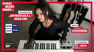 Projekt specjalny: Kasia Lins „Obywatelka K.L” – Tribute To Grzegorz Ciechowski
