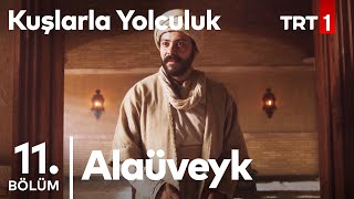 kuslarla yolculuk Episode 11 With English Subtitles