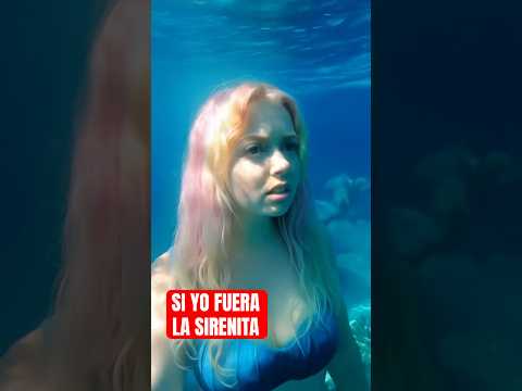 ¡Si yo fuera la Sirenita! 🧜🏻‍♀️ #humor #comedia