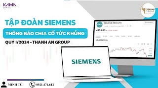 TẬP ĐOÀN SIEMENS CHI TRẢ CỔ TỨC CỰC KHỦNG VÀO QUÝ I/2024