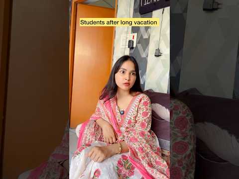 Students after long vocations 😂 #shorts #viral #explorepage