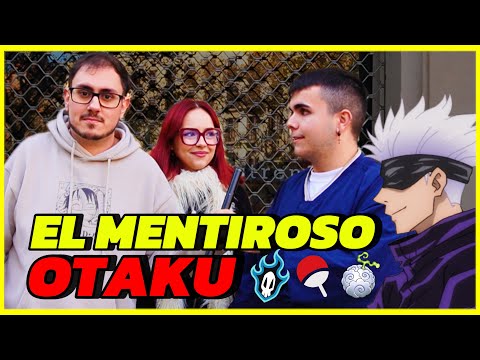 El MENTIROSO OTAKU - OTK OTAKUS