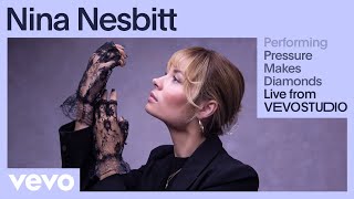 Nina Nesbitt - Pressure Makes Diamonds (Live Performance) | Vevo