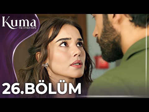 KUMA 26. Bölüm | Yeni Diziler 2025 | KUMA - Türk Dizileri