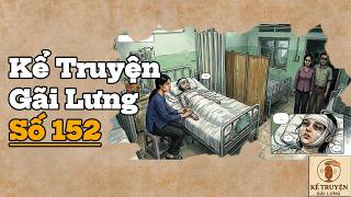 [Truyện Audio] Kể Truyện Gãi Lưng Số 152