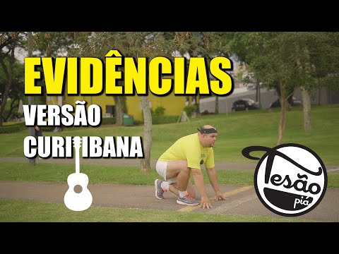 TESÃO PIÁ - EVIDÊNCIAS VERSÃO CURITIBANA