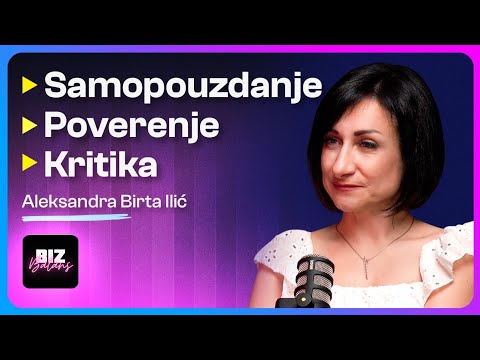 Prvi koraci u izgradnji samopouzdanja koji rade | Aleksandra Birta Ilić | BizBalans 38